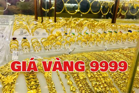 Khám Phá giá nhẫn vàng trơn 9999 hôm nay - Tìm Hiểu Thế Giới Đằng Sau Con Số Này